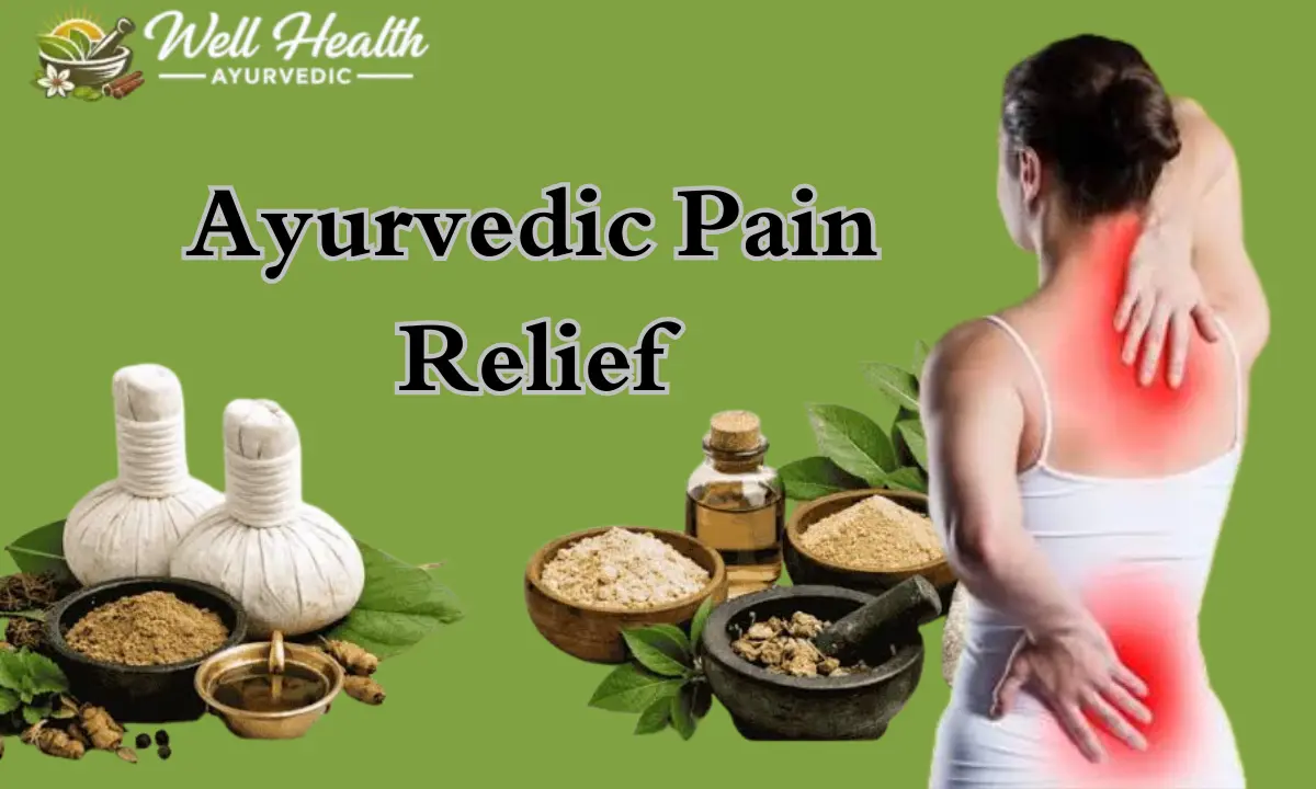 Ayurvedic Pain Relief